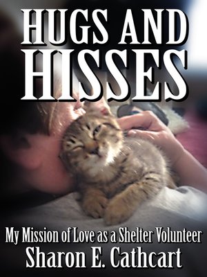 cover image of Hugs and Hisses